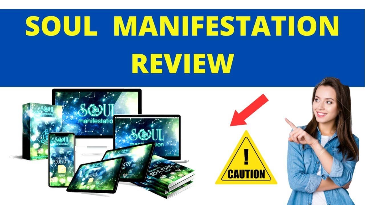 Read Full Soul Manifestation Review Here
