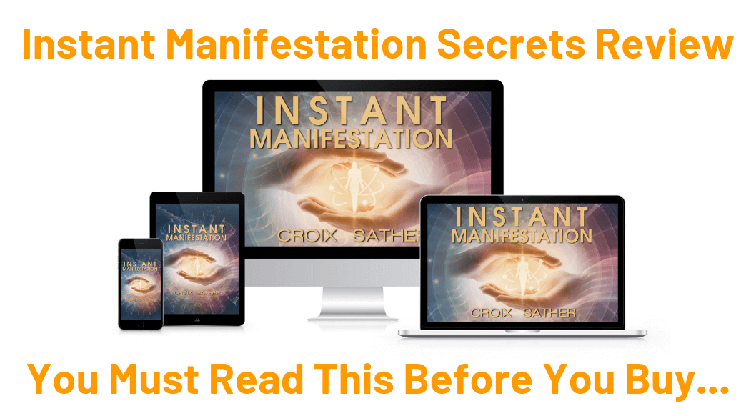 Instant Manifestation Secrets Reviews