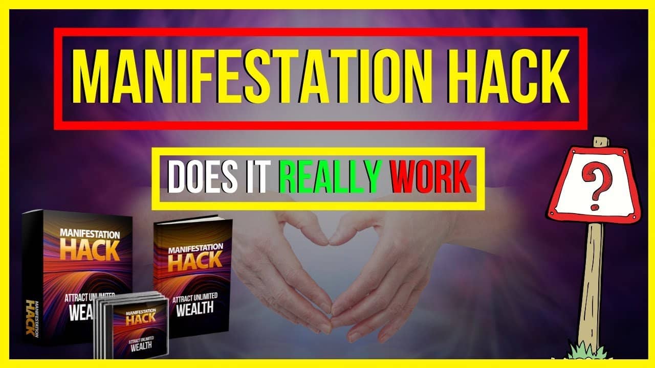 Full Manifestation Hack Review - Does It Really Work?