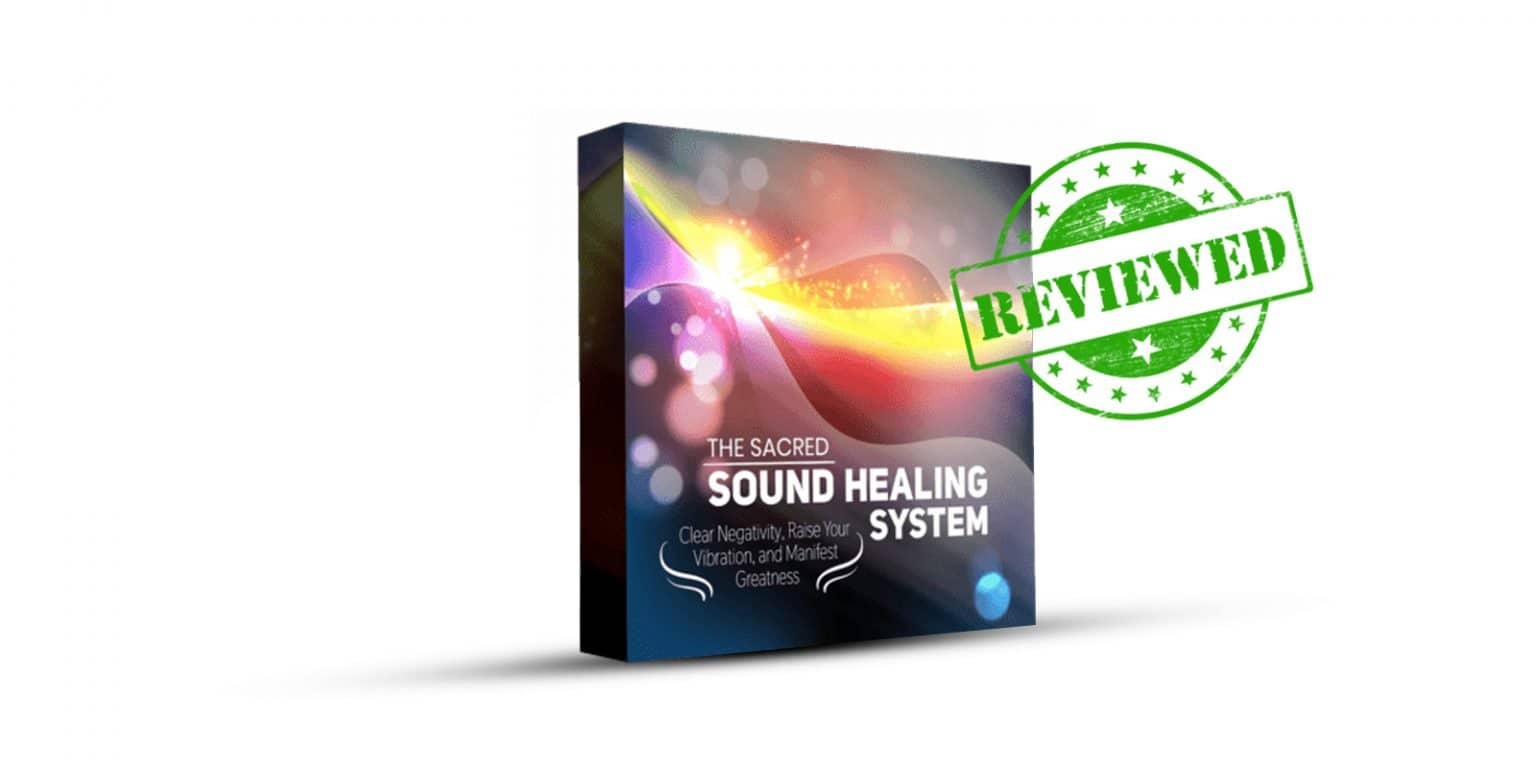 Read Full Sacred Sound Healing System Review Here