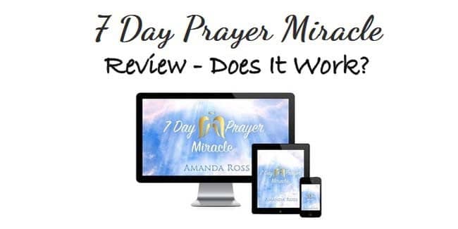 7 Day Prayer Miracle Review - Does It Work?
